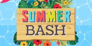 Stylized graphic with Multicolored capital letters spelling out "SUMMER" + Brown capital letters spelling out "BASH"(both mounted on a wood plank backing). The plank is set on top of a summer floral arrangement.