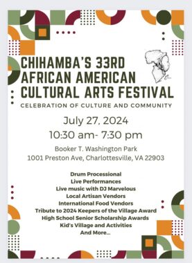 Poster for the Charlottesville Chiamba festival on July 27, 2024 with drums, live performance, live music, food and vendors at Washington Park on July 27, 2024 10:30-7:30