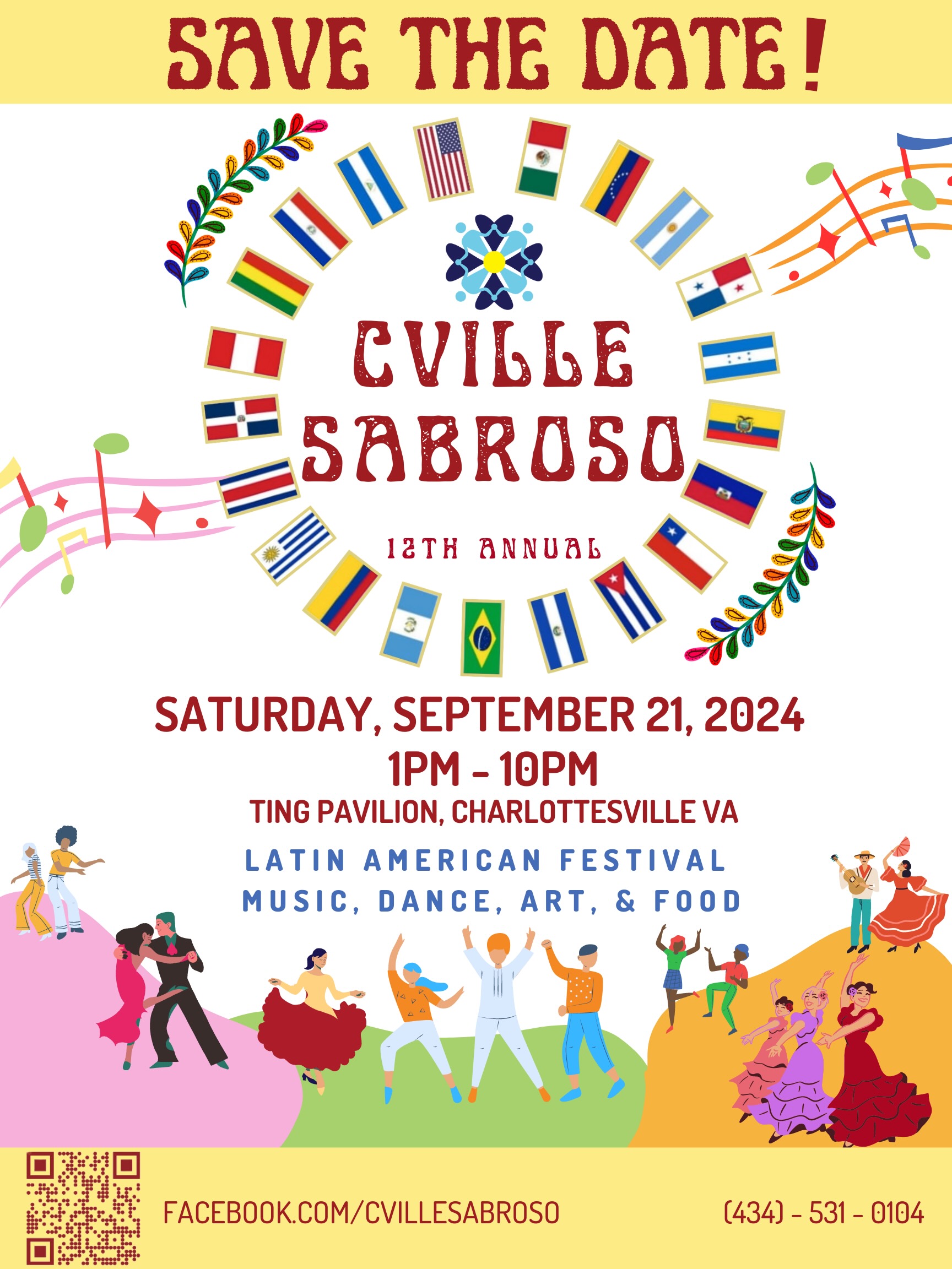 "Save the Date" poster in English for Cville Sabroso 2024. The Sin Barreras blue flower logo and the words Cville Sabroso 12th annual" are in the middle of a circle formed by the flags of Central and South American countries. Date+Time+Location are given (September 21, 1-10pm, Ting Pavilion) and at the bottom are scenes of stylized people dancing in both modern and traditional attire.