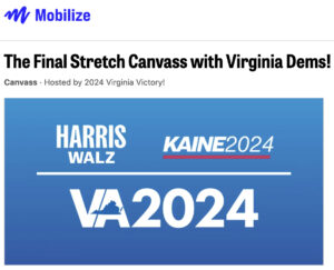 Headline "The Final Stretch Canvasses with Virginia Dems!" with the Mobilize logo for the Harris-Walz-Kaine VA 2024 Coordinated Campign.