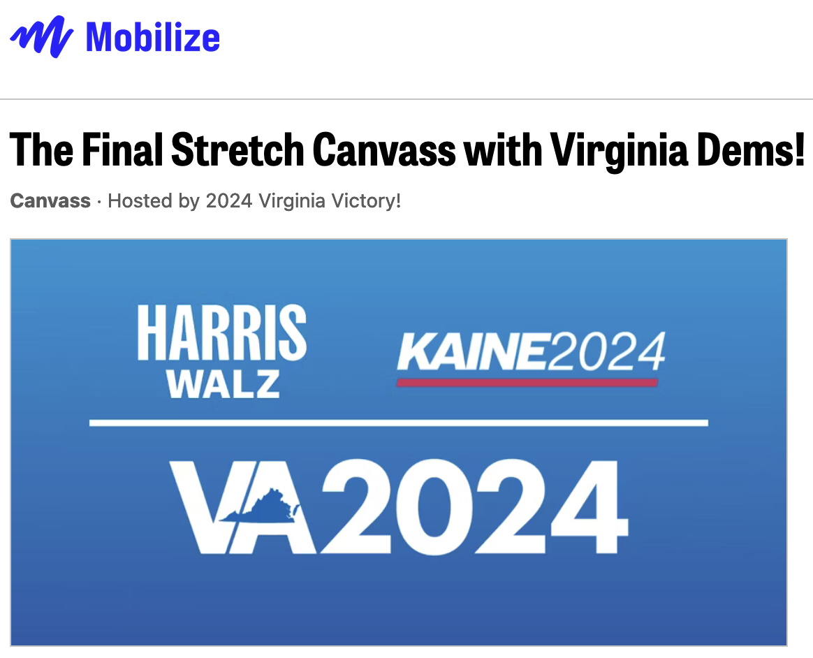 Headline "The Final Stretch Canvasses with Virginia Dems!" with the Mobilize logo for the Harris-Walz-Kaine VA 2024 Coordinated Campign.